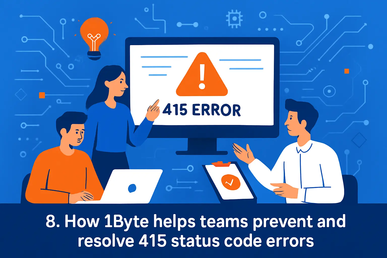 8. How 1Byte helps teams prevent and resolve 415 status code errors