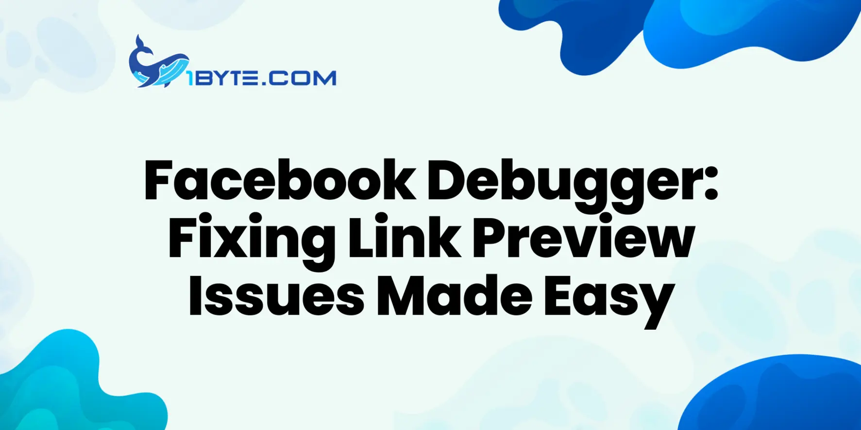 Facebook Debugger Guide for Fixing Facebook Link Preview Issues