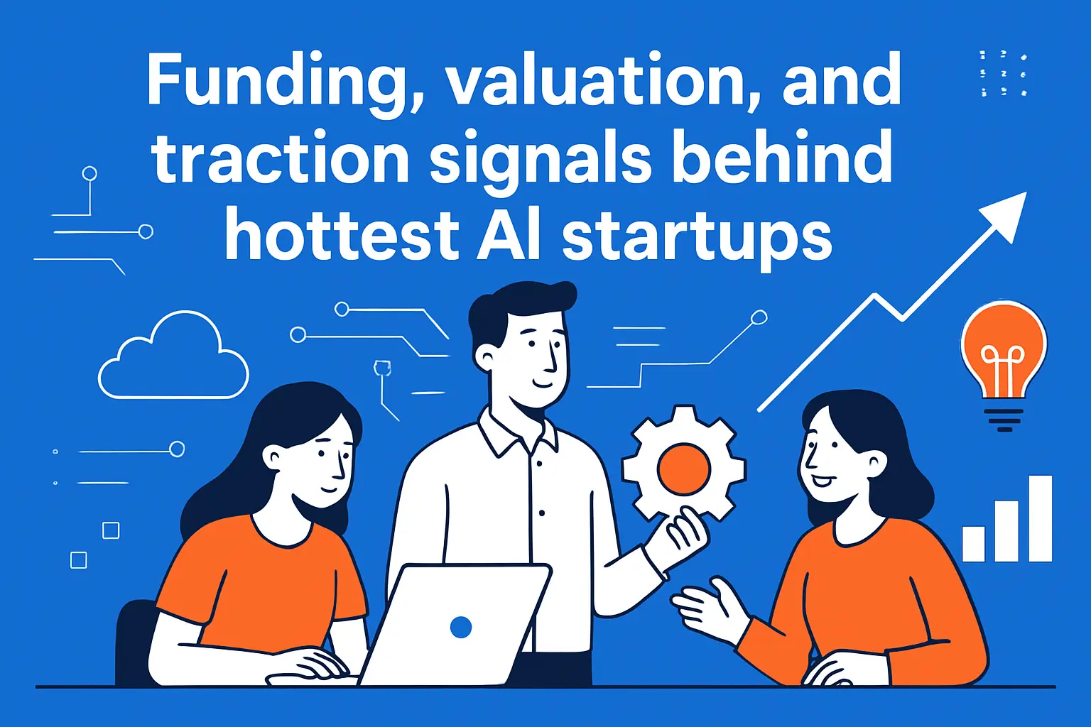 Funding, valuation, and traction signals behind hottest ai startups