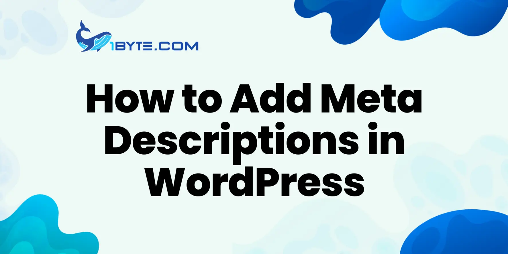 How to Add Meta Description in WordPress