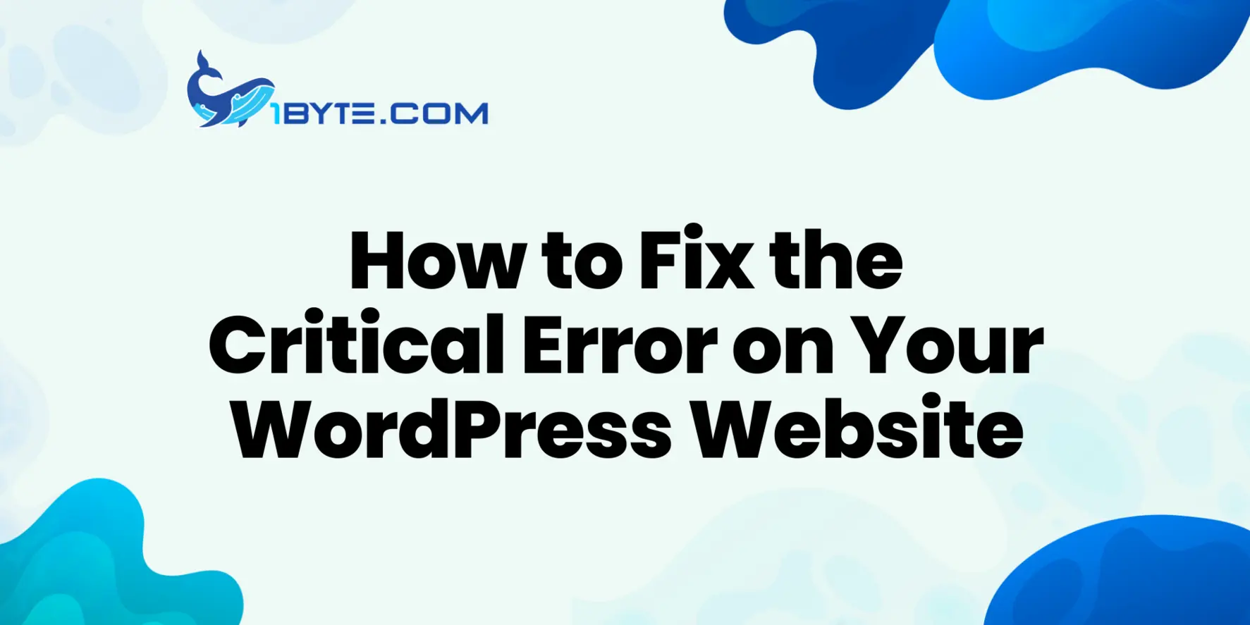 How to fix there has been a critical error on this website in WordPress