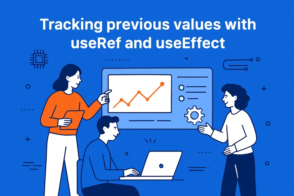 Tracking previous values with useRef and useEffect
