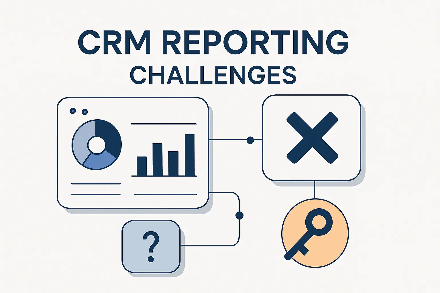 Common CRM Reporting Challenges and How to Fix Them