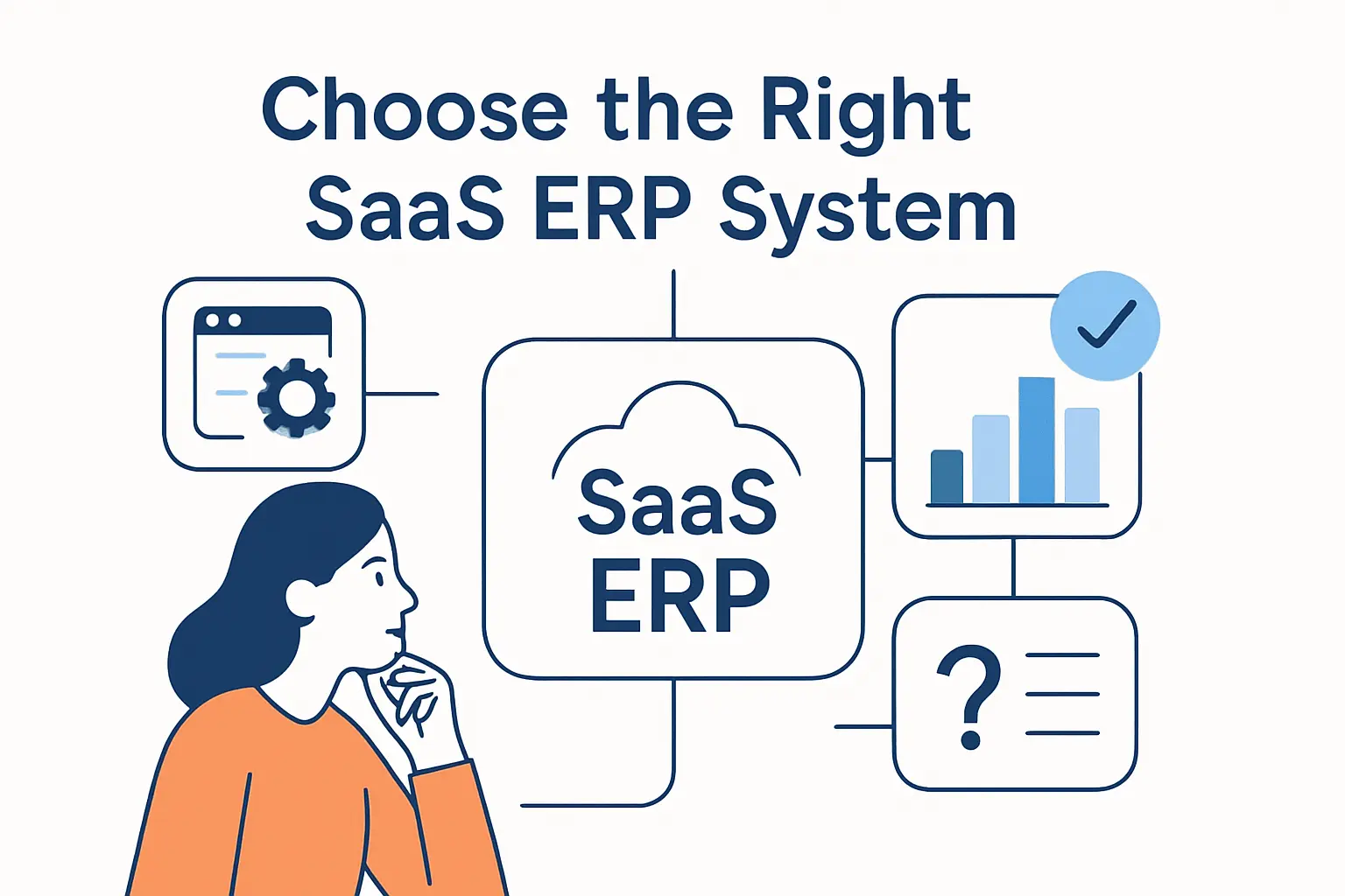How to Choose the Right SaaS ERP System