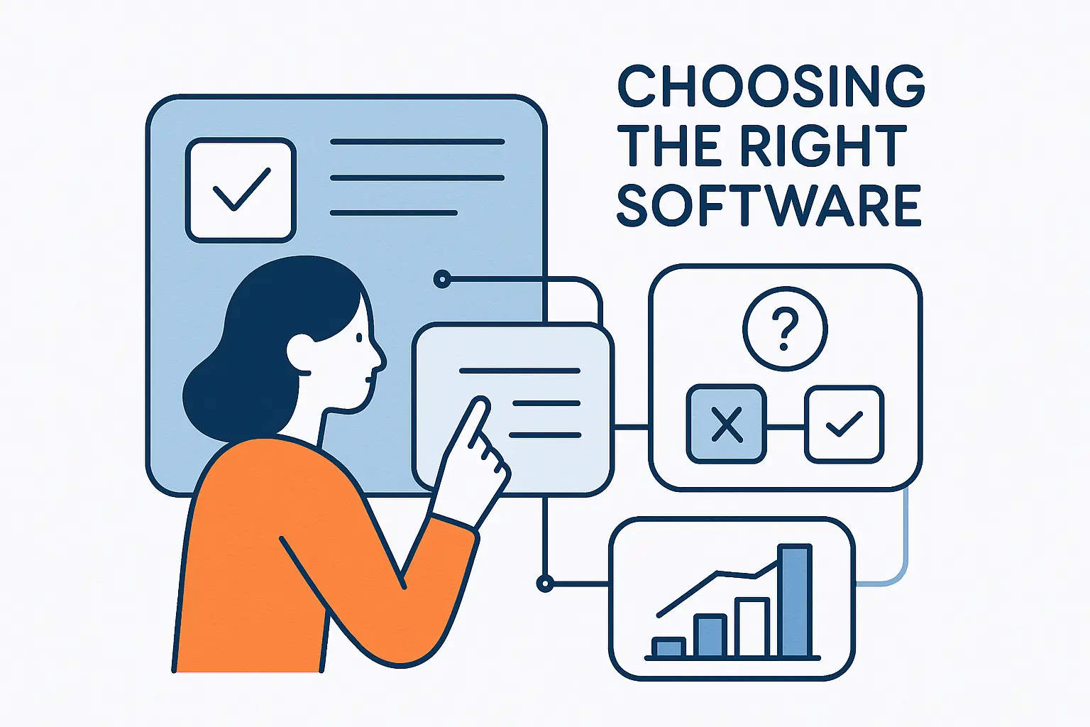 How to Choose the Right Software