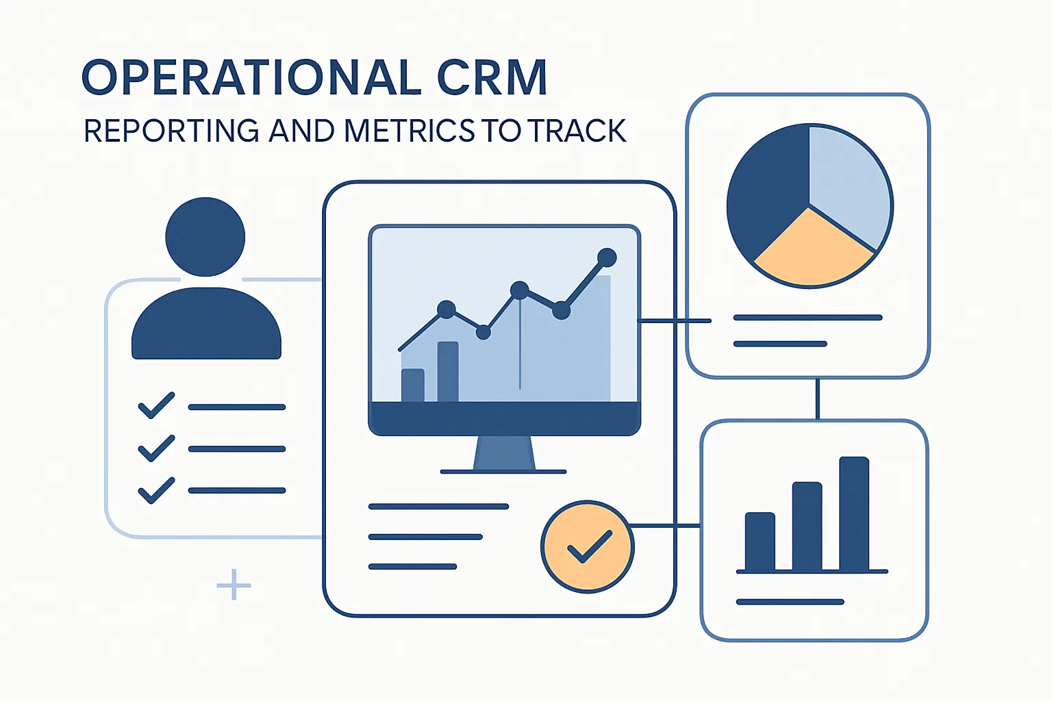Operational CRM Reporting and Metrics to Track
