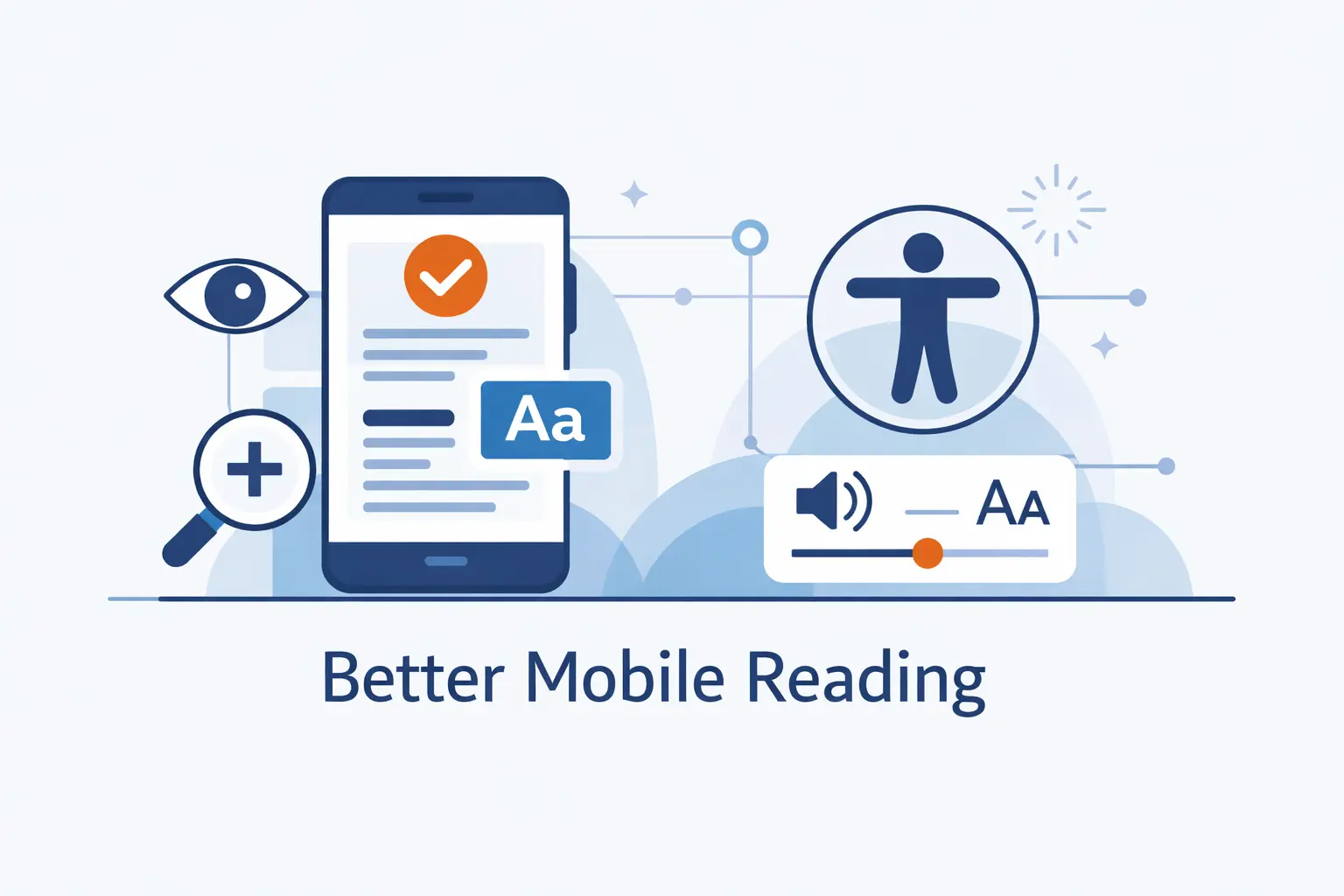 Improve Mobile Readability and Accessibility