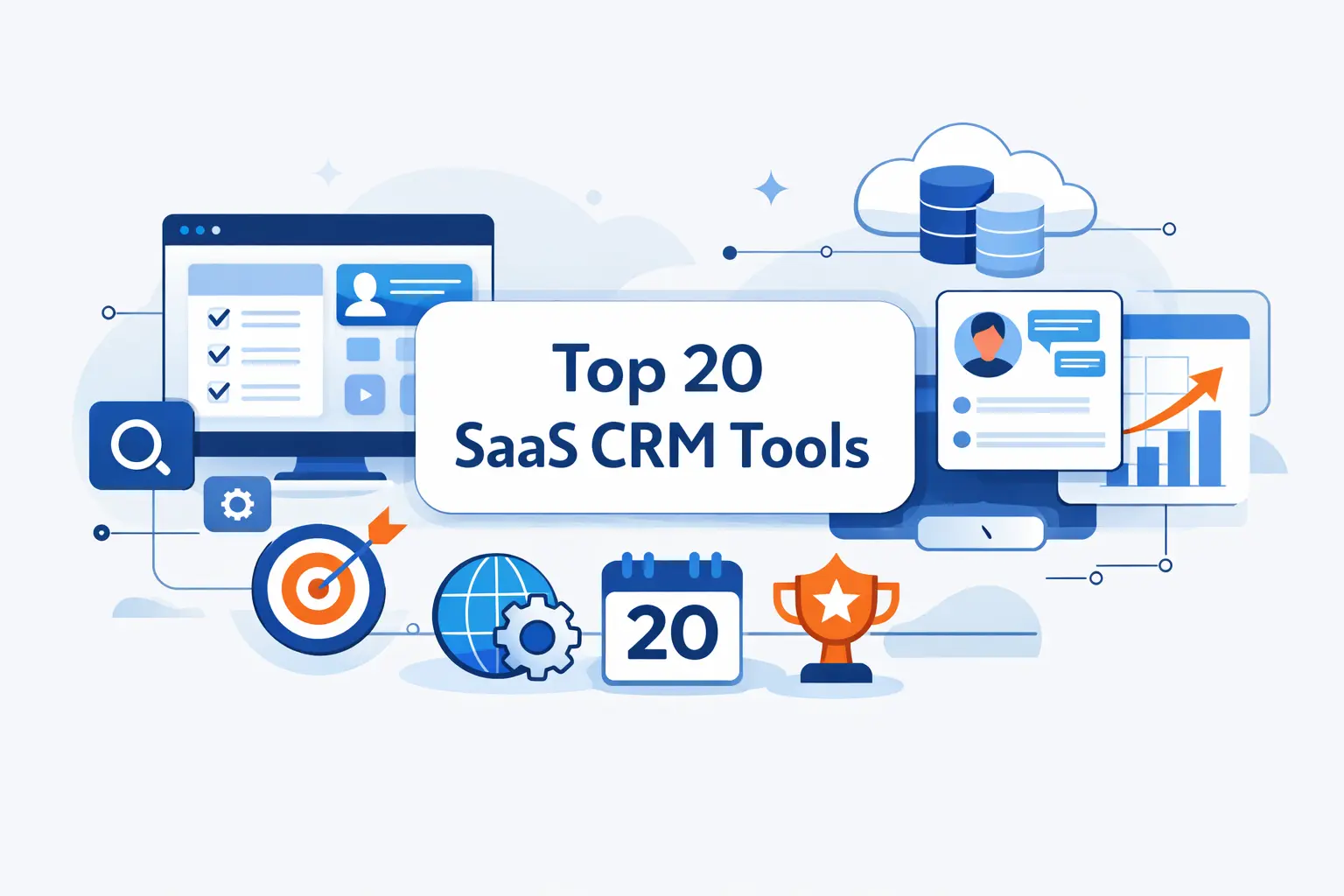 Top 20 SaaS CRM Software Tools for 2026